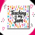 Teaching is my Jam