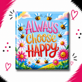 Always Choose Happy