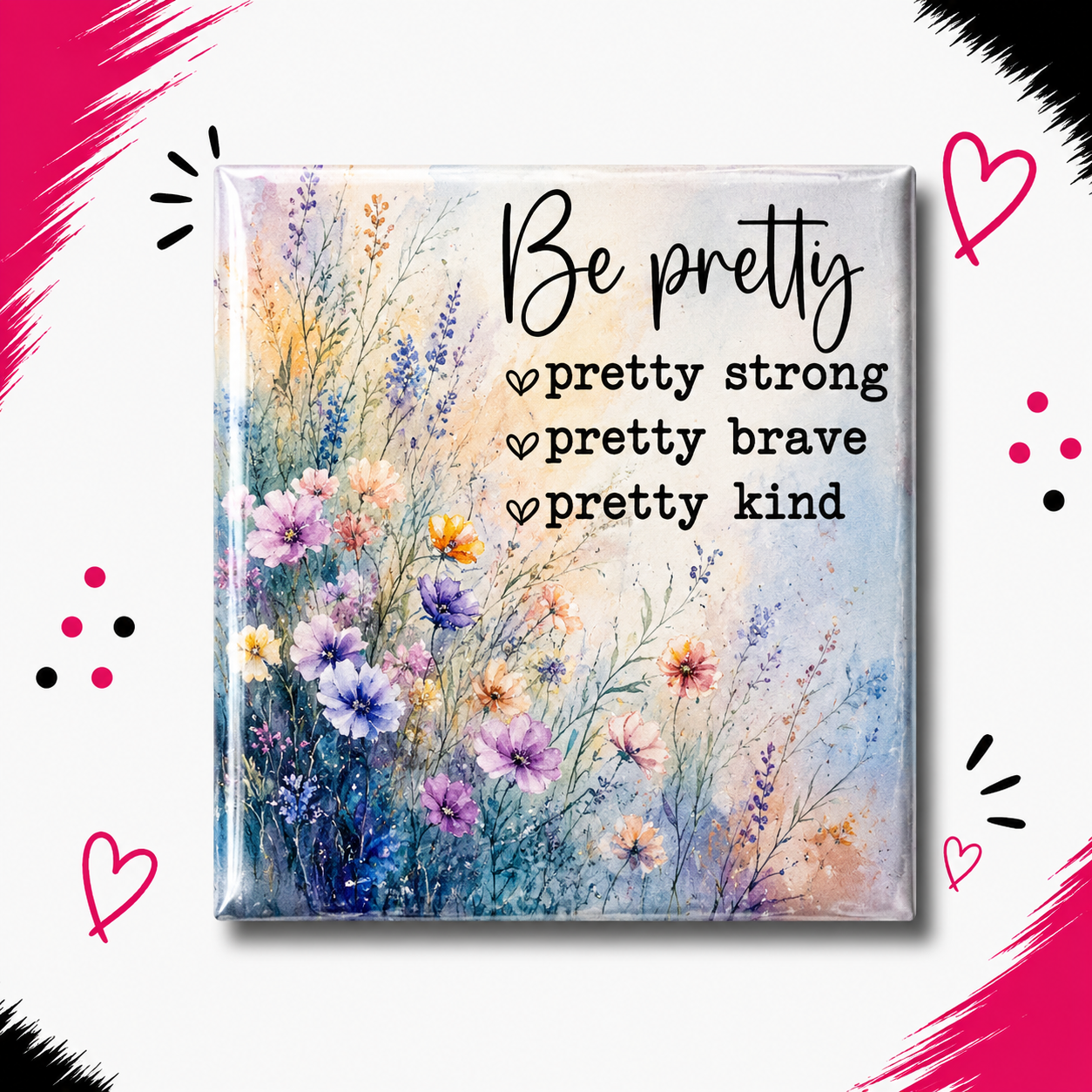 Be Pretty