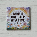 Take it One Step at a Time