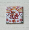 Give Yourself Grace