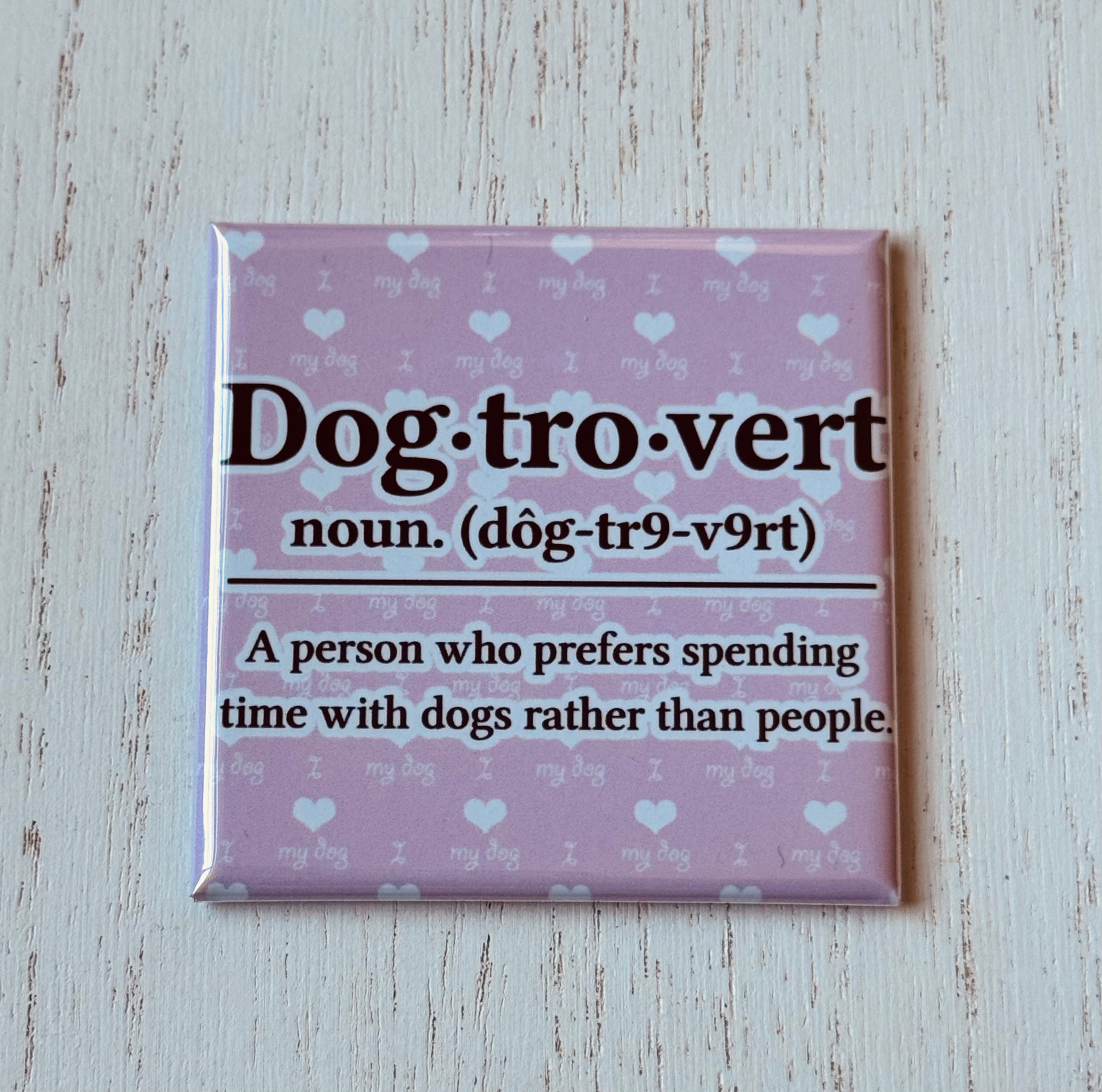 Dog-tro-vert