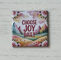Choose Joy Daily