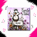 Family Makes this House a Home