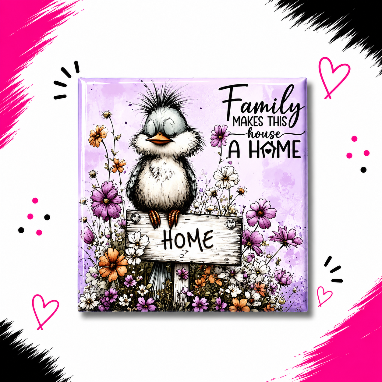 Family Makes this House a Home