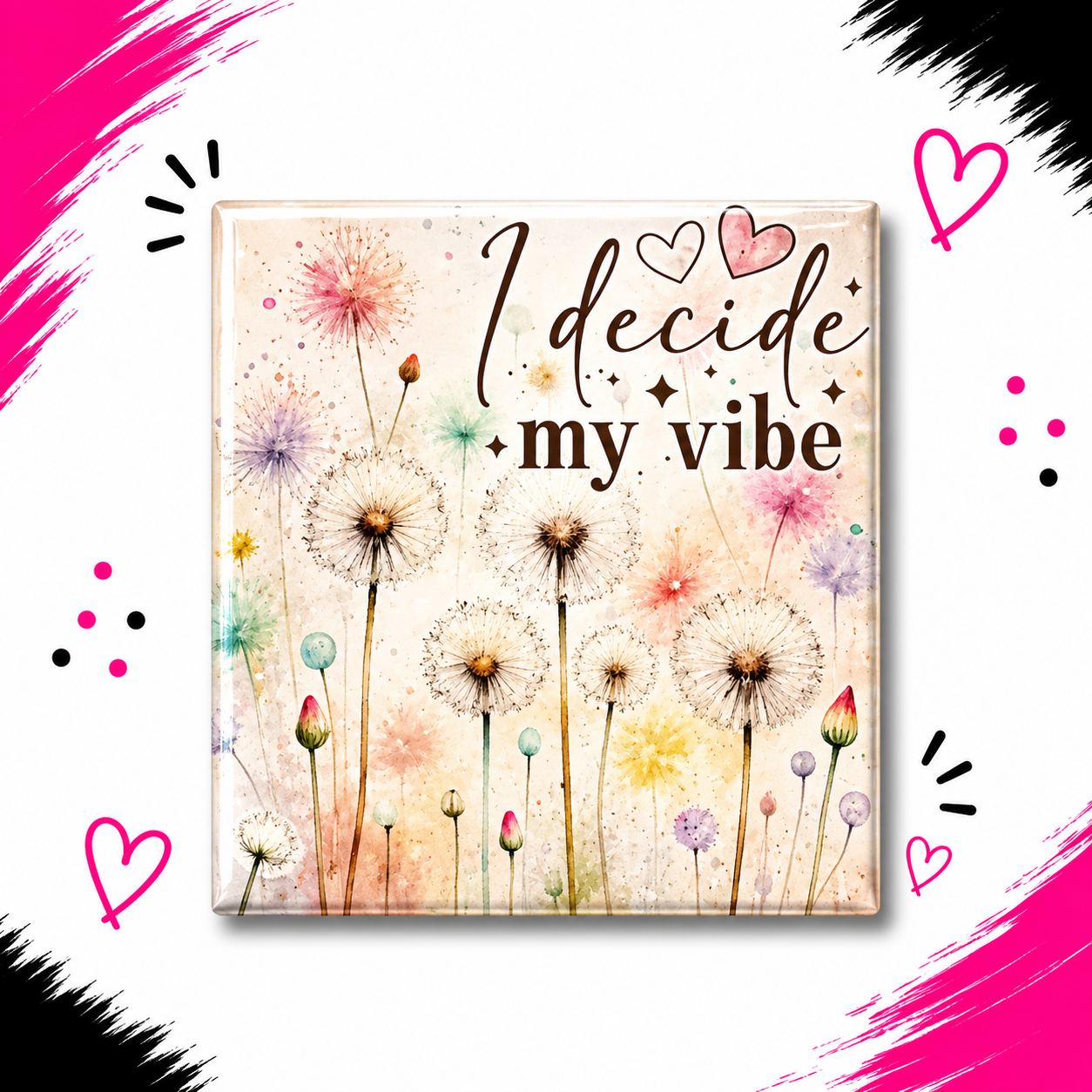 I Decide my Vibe