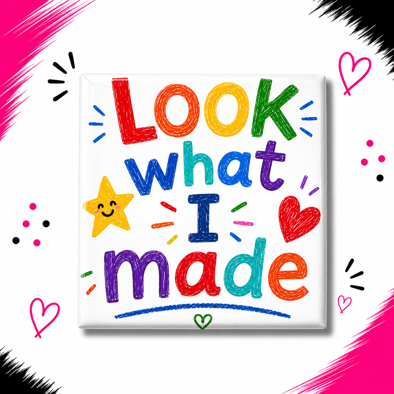Look What I Made