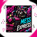 Hot Mess Express