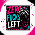 Zero F*cks Left